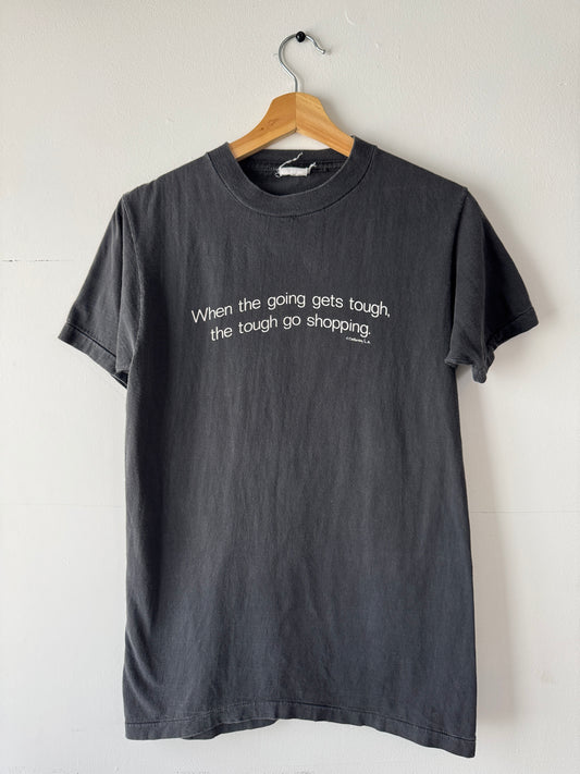 80s Stanley Desantis "Tough Go Shopping" Tee (M)