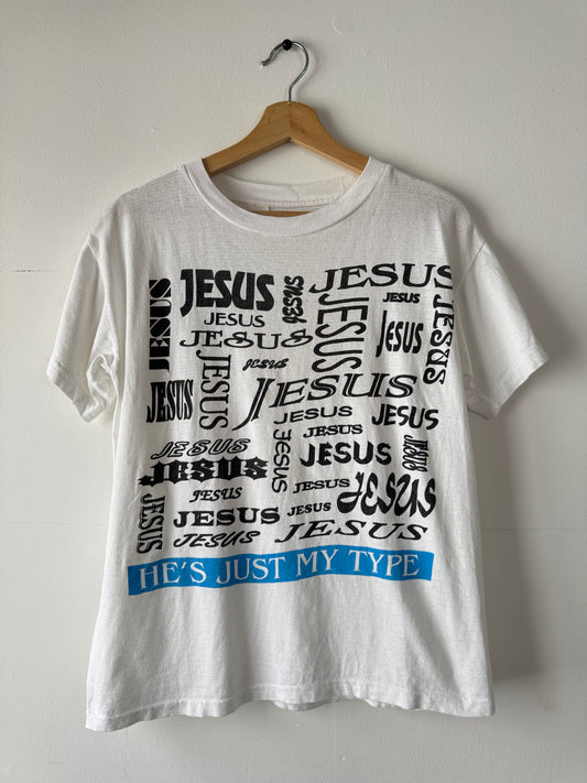 90s Jesus He's Just My Type Tee (L)